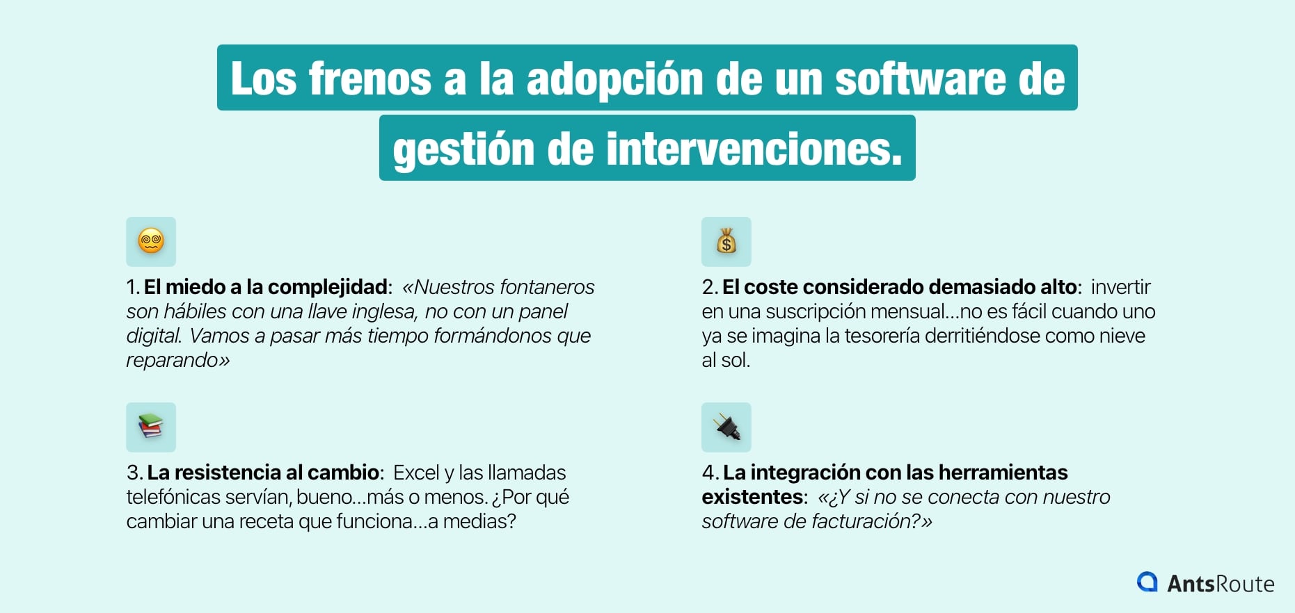Esquema que muestra los frenos a la adopción de un software de gestión de intervenciones.
