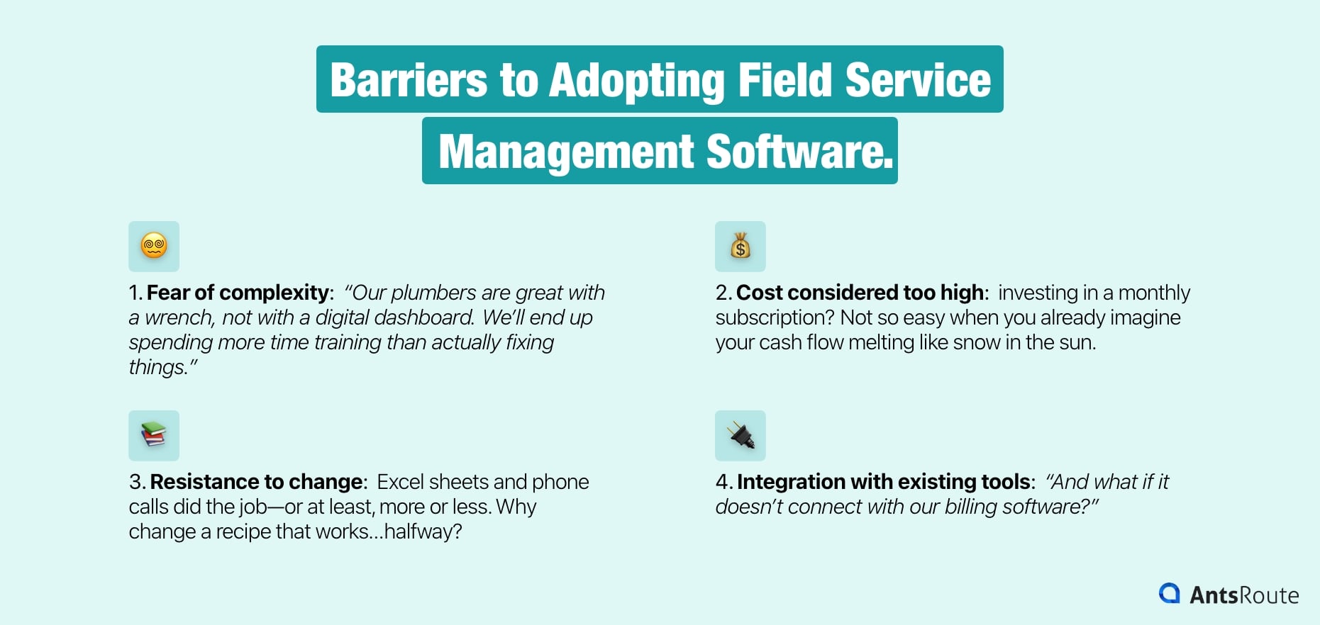 Diagram showing the barriers to adopting field service management software.